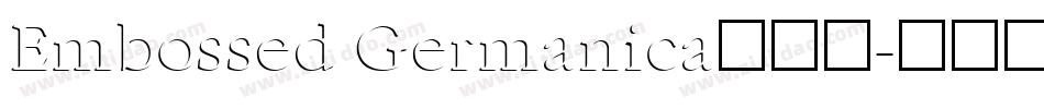 Embossed Germanica手机版字体转换